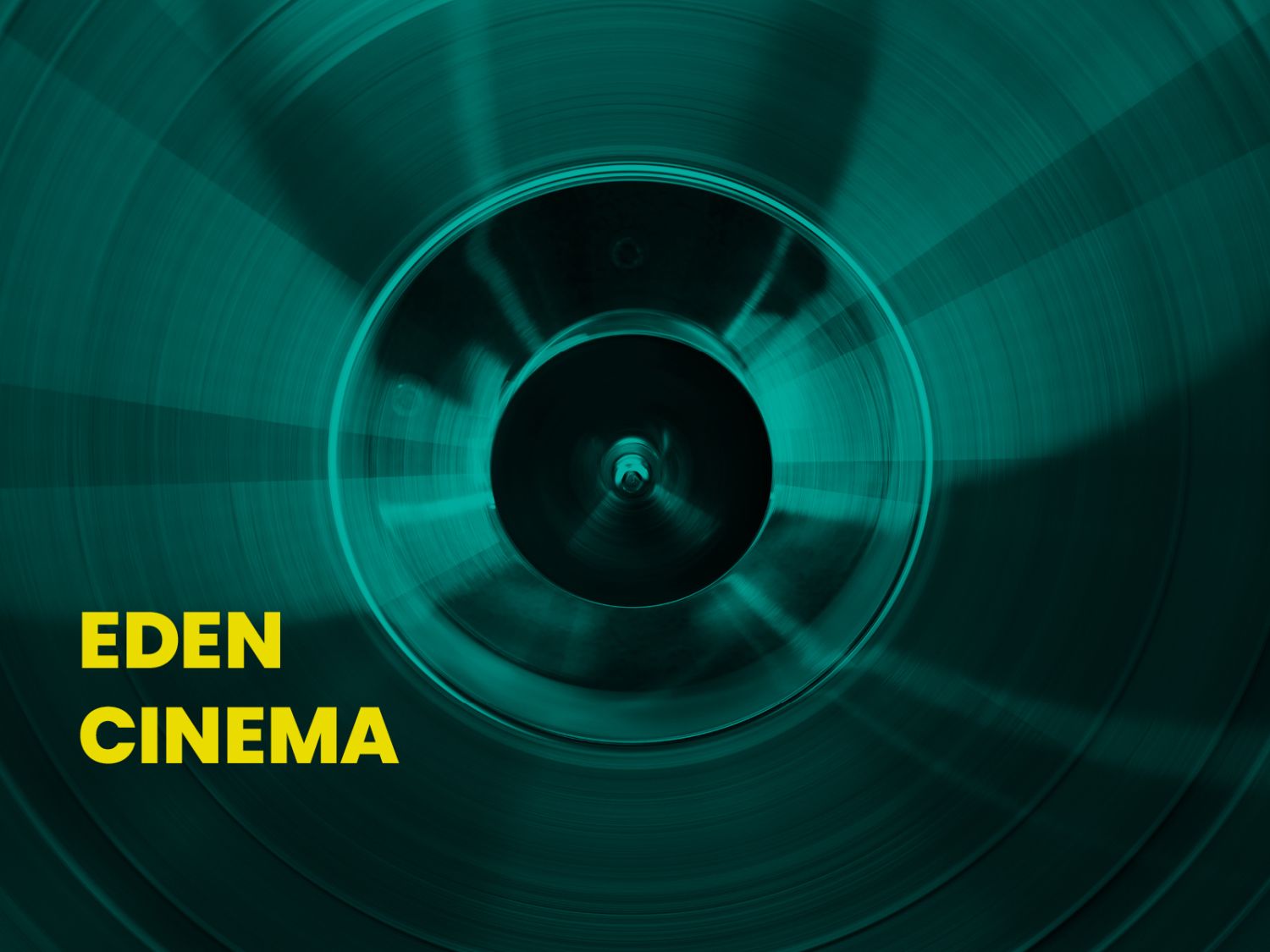 1995 — EDEN CINEMA