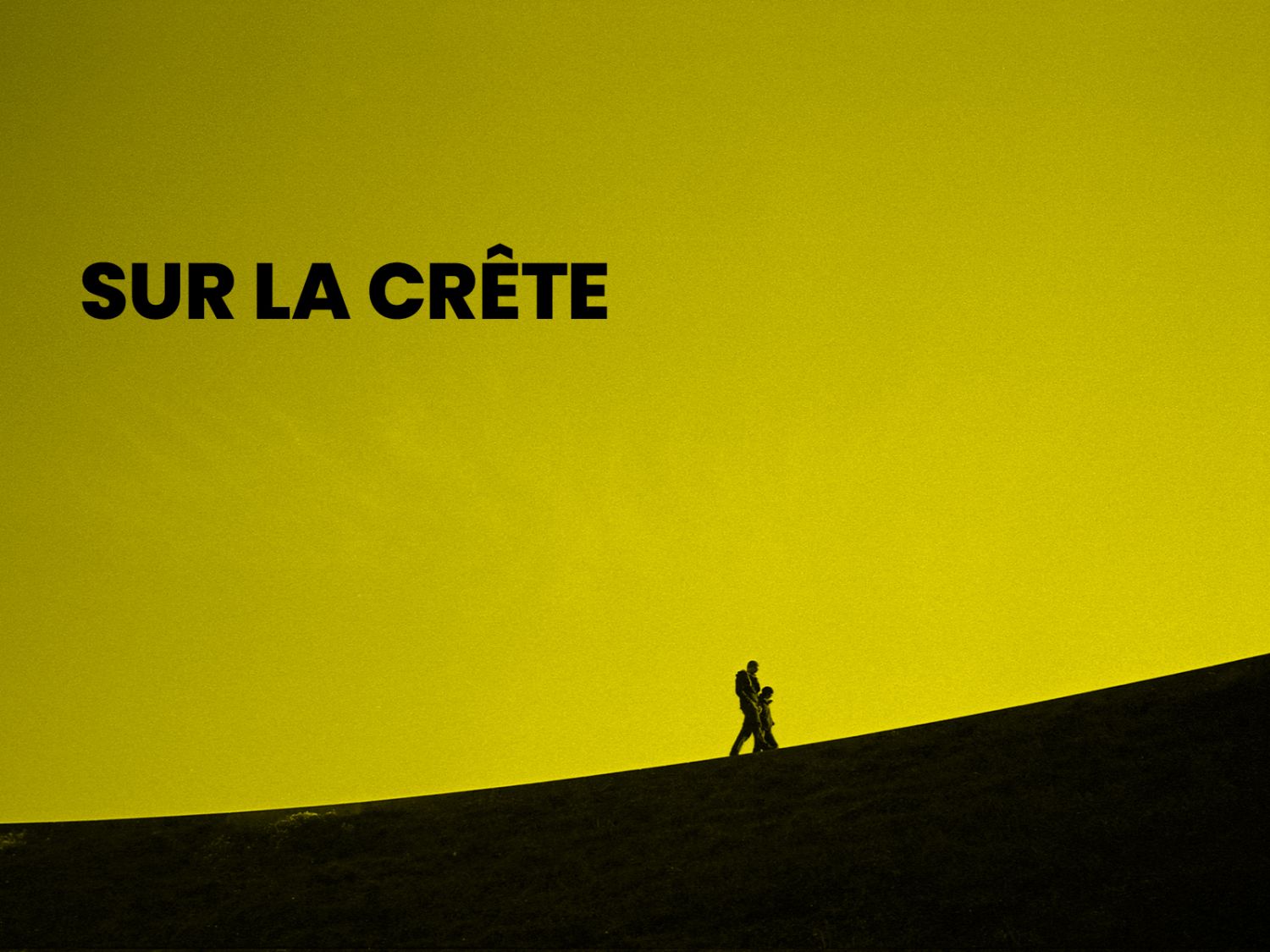 SUR LA CRÊTE